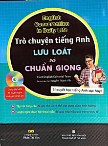 Trò chuyện tiếng Anh lưu loát và chuẩn giọng