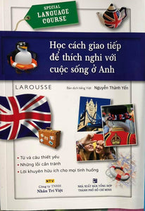 Học cách giao tiếp để thích nghi với cuộc sống ở Anh